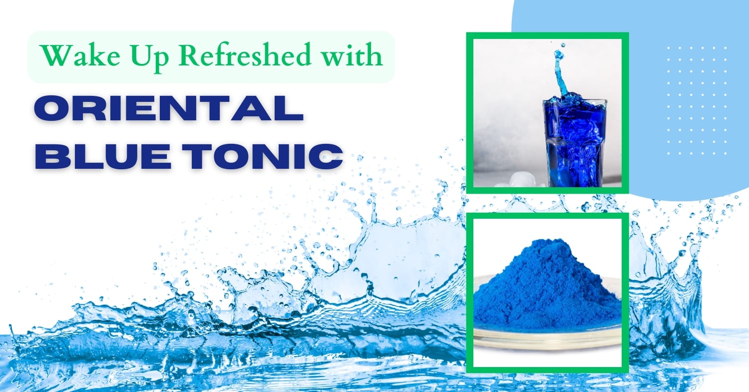 Oriental Blue Tonic: 6 Reason You Must Add in your Night Routine